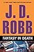 Fantasy in Death (In Death, #30)