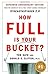 How Full Is Your Bucket? by Tom Rath