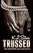 Trussed (The Mastered Saga #2)