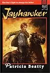 Jayhawker by Patricia Beatty