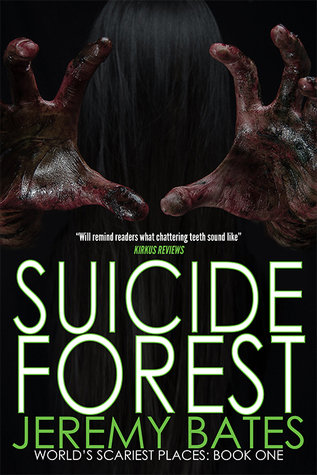 Suicide Forest by Jeremy Bates