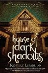 House of Dark Sha...