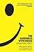 The Happiness Hypothesis: Putting Ancient Wisdom to the Test of Modern Science