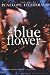 The Blue Flower