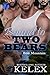 Bound to Two Bears (Bear Mountain #1)