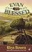 Evan Blessed (Constable Evans, #9) by Rhys Bowen