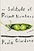 The Solitude of Prime Numbers by Paolo Giordano