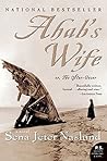 Ahab's Wife, or The Star-Gazer by Sena Jeter Naslund