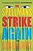 The Spellmans Strike Again (The Spellmans, #4)