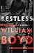 Restless by William  Boyd