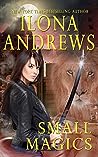 Small Magics by Ilona Andrews