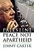 Palestine: Peace Not Apartheid