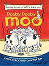 Dooby Dooby Moo by Doreen Cronin