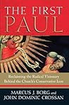 The First Paul by Marcus J. Borg