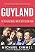 Guyland: The Perilous World Where Boys Become Men