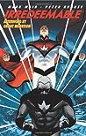 Irredeemable, Vol. 1 by Mark Waid