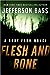 Flesh and Bone (Body Farm #2)