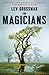 The Magicians (The Magicians, #1)