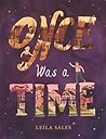 Once Was a Time by Leila Sales