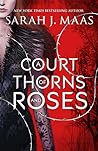 A Court of Thorns...