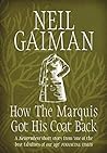 How the Marquis Got His Coat Back by Neil Gaiman