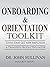 Onboarding & Orientation To...