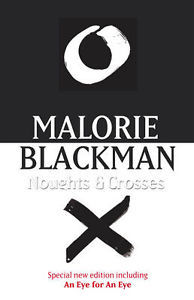 Noughts & Crosses by Malorie Blackman