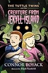 The Tuttle Twins and the Creature from Jekyll Island (Tuttle Twins, #3)