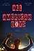 All American Boys by Jason Reynolds