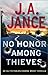 No Honor Among Thieves by J.A. Jance