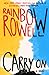 Carry On by Rainbow Rowell