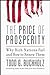 The Price of Prosperity: Why Rich Nations Fail and How to Renew Them