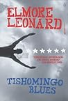 Tishomingo Blues by Elmore Leonard