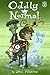 Oddly Normal Book 2 (Oddly Normal, 2)