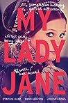 My Lady Jane by Cynthia Hand