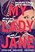 My Lady Jane (The Lady Janies, #1) by Cynthia Hand