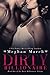 Dirty Billionaire (The Dirty Billionaire Trilogy, #1)