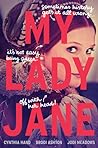 My Lady Jane by Cynthia Hand