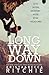 Long Way Down (Calloway Sisters, #4)