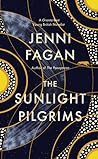 The Sunlight Pilgrims by Jenni Fagan