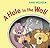 A Hole in the Wall (I Like to Read, Guided Reading Level D)