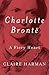 Charlotte Brontë: A Fiery Heart