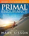 Primal Endurance by Mark Sisson