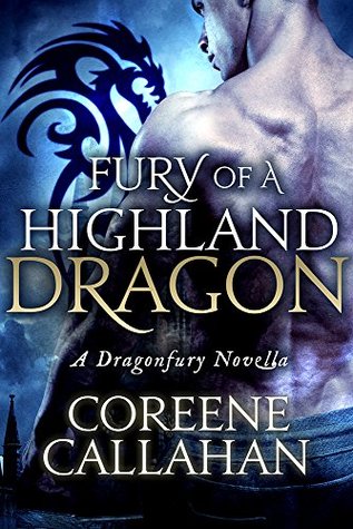 Fury of a Highland Dragon by Coreene Callahan