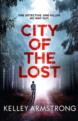 City of the Lost by Kelley Armstrong