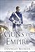 The Guns of Empire (The Shadow Campaigns, #4)