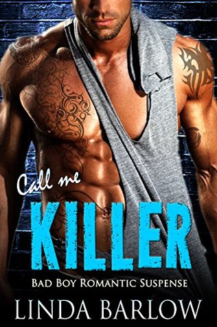 Call Me Killer by Linda Barlow