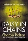 Daisy in Chains by Sharon J. Bolton