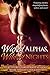 Wicked Alphas, Wildest Nights (Wicked Alphas, Wild Nights, #3)