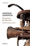 El cartero de Neruda / The Postman (Il Postino) by Antonio Skármeta